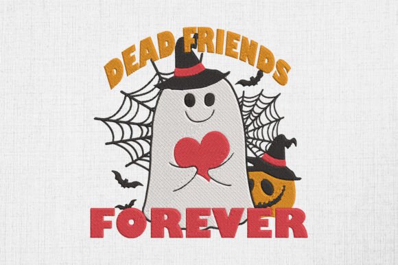 Dead Friends Forever Happy Halloween
